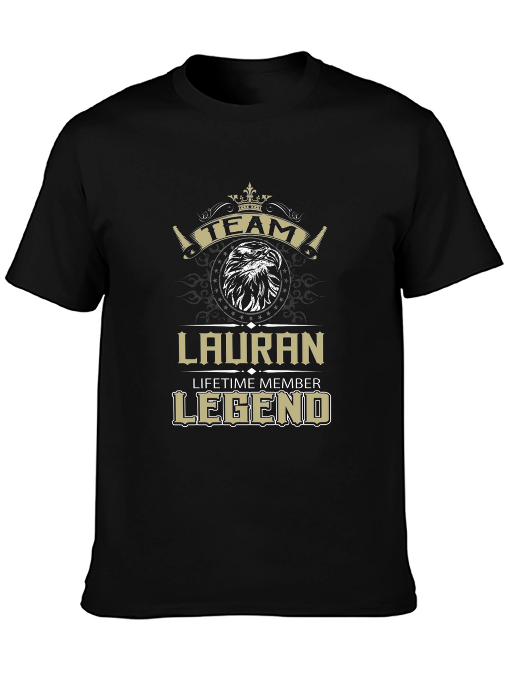 Lauran Team Legend Lifetime Member T-Shirt