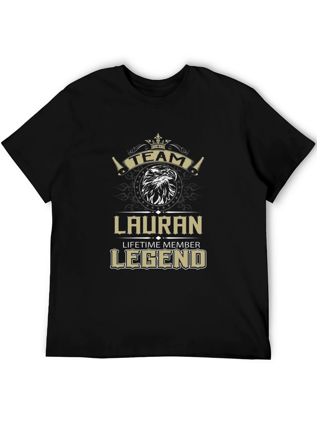 Lauran Team Legend Lifetime Member T-Shirt