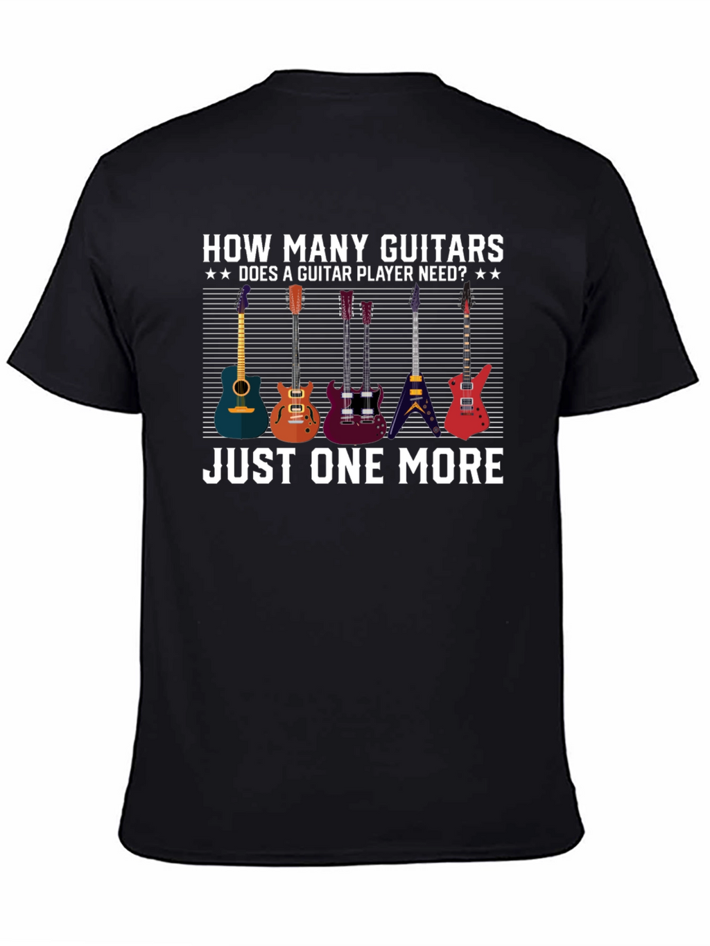 Guitar Player T-Shirt: Just One More