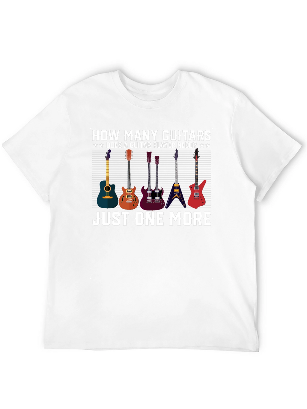 Guitar Player T-Shirt: Just One More
