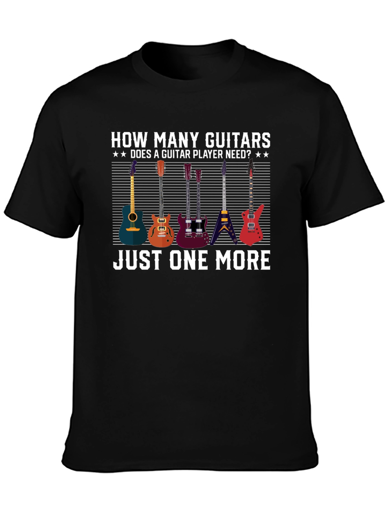 Guitar Player T-Shirt: Just One More
