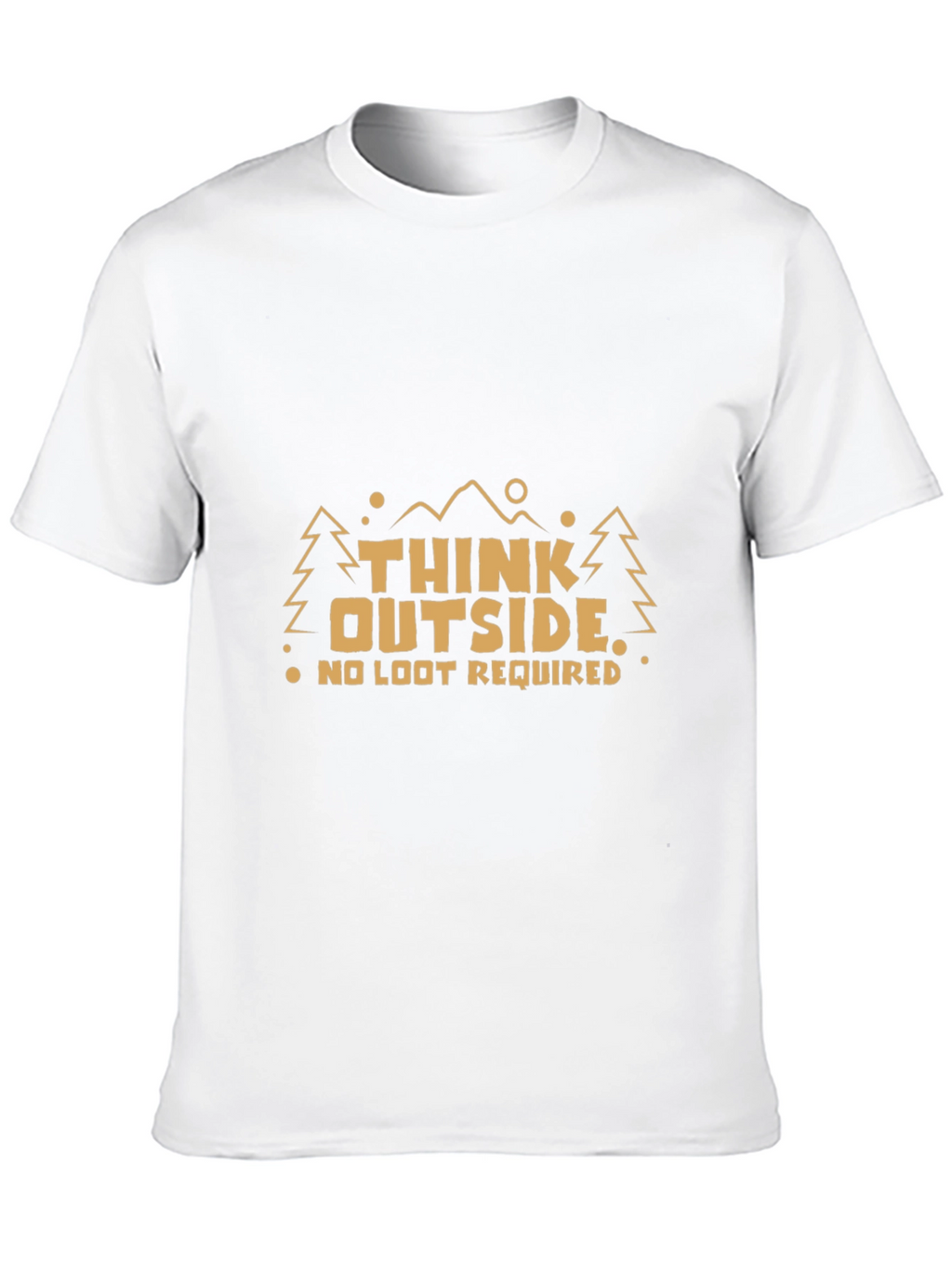 Think Outside T-Shirt: Nature Adventure Apparel