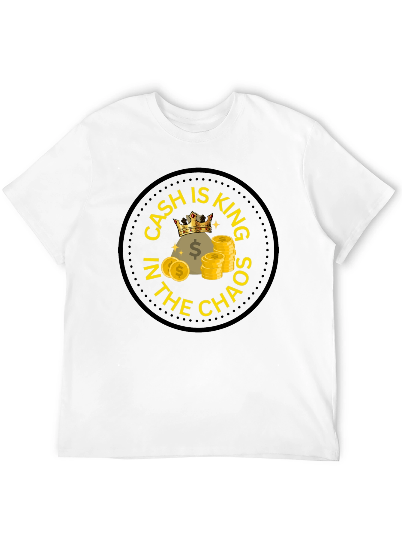 Cash is King T-Shirt