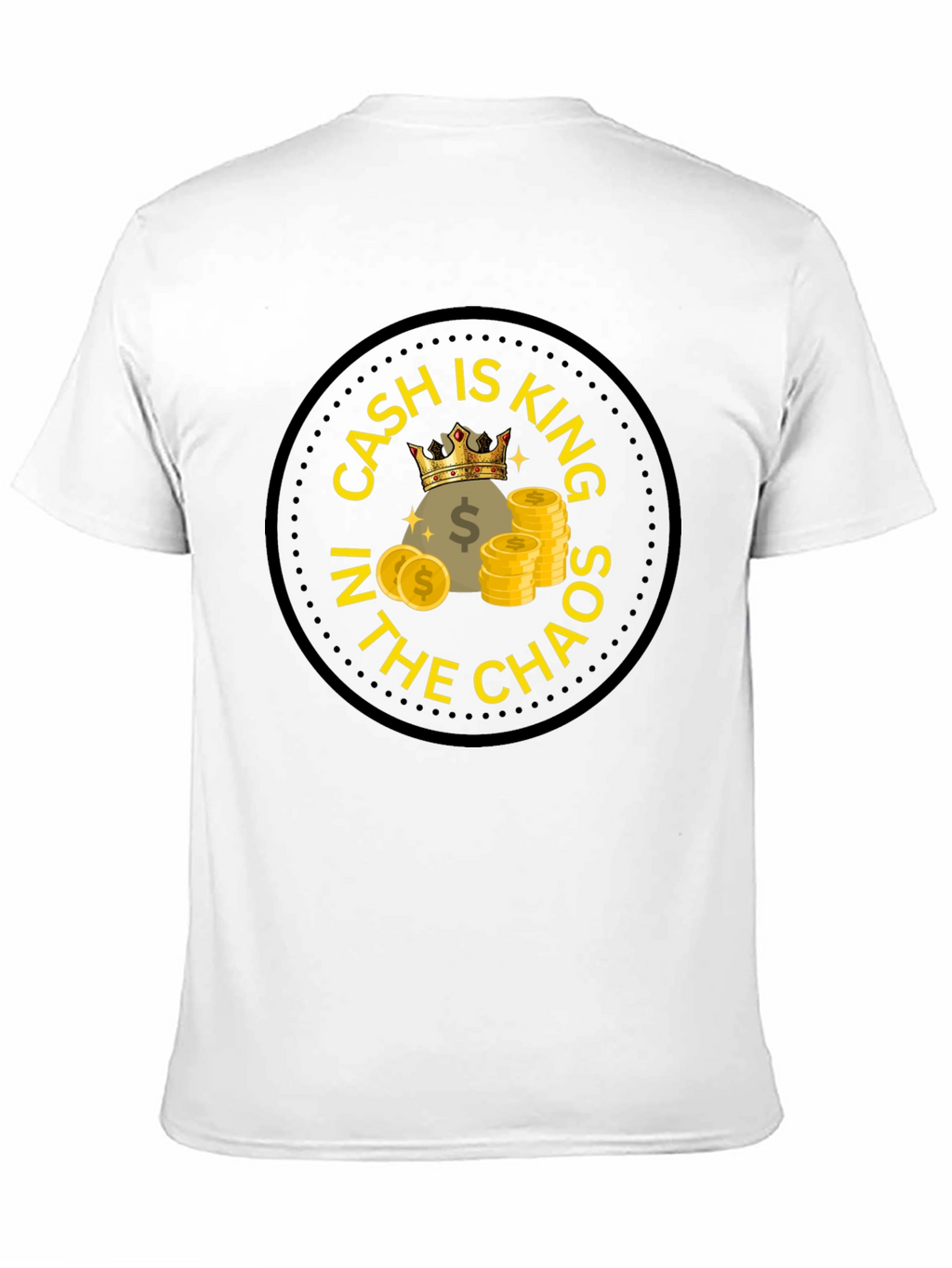 Cash is King T-Shirt