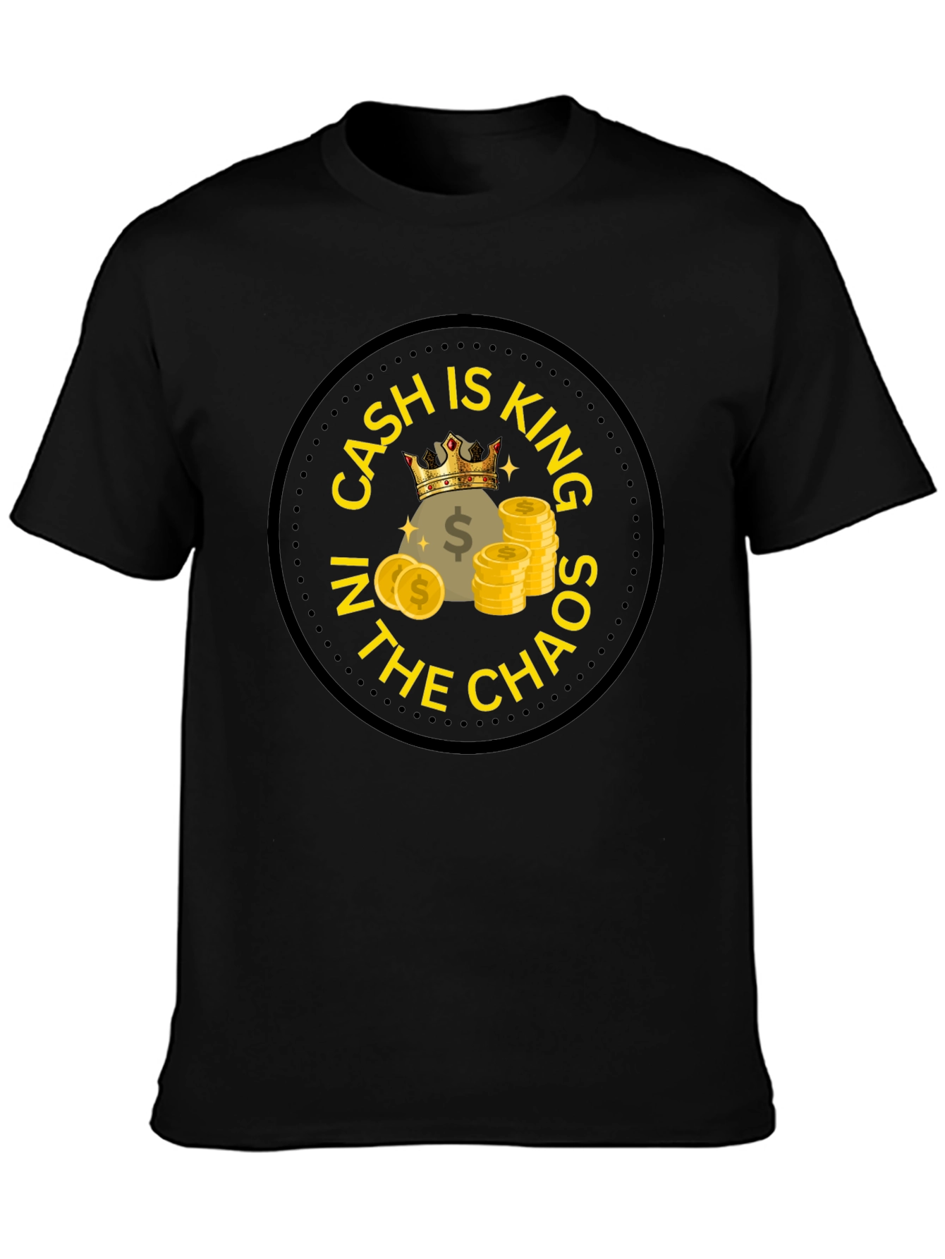 Cash is King T-Shirt