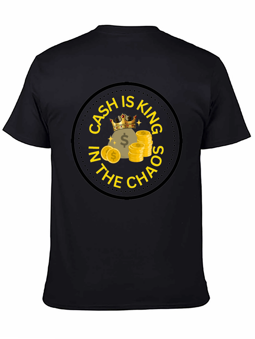 Cash is King T-Shirt