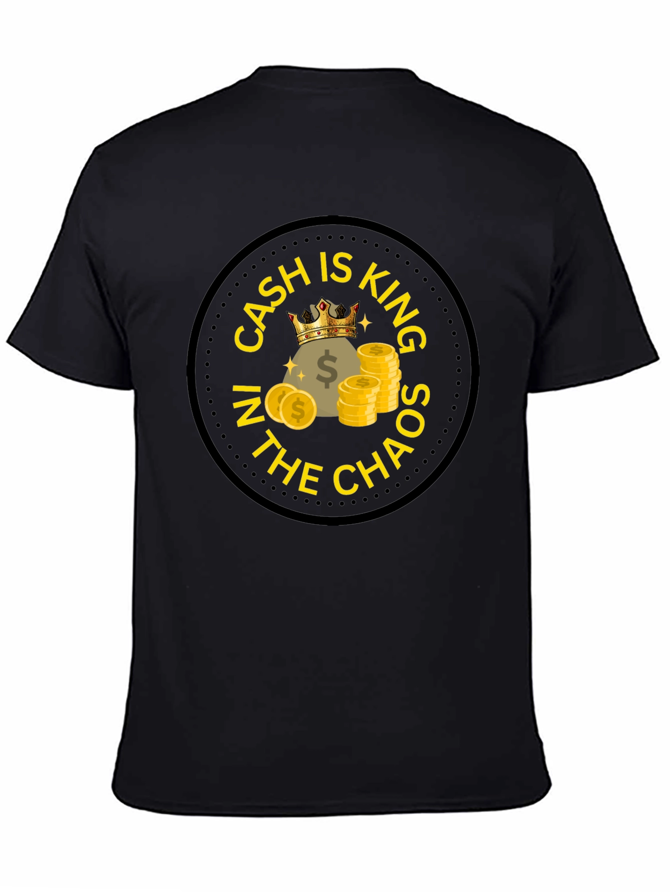 Cash is King T-Shirt