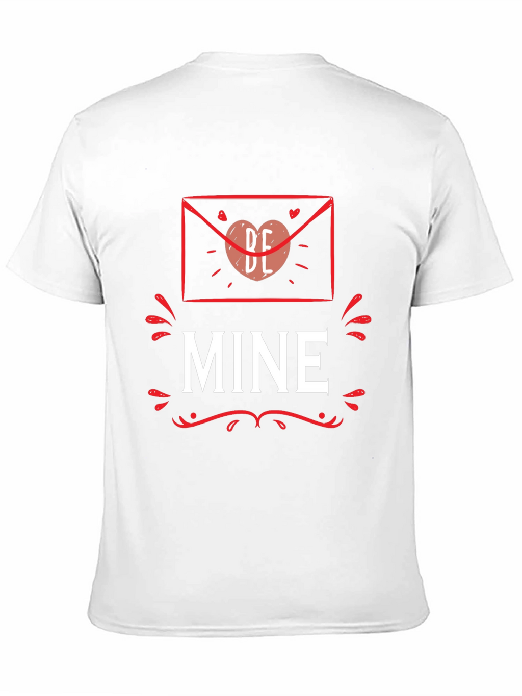 Be Mine Valentines Day T-Shirt