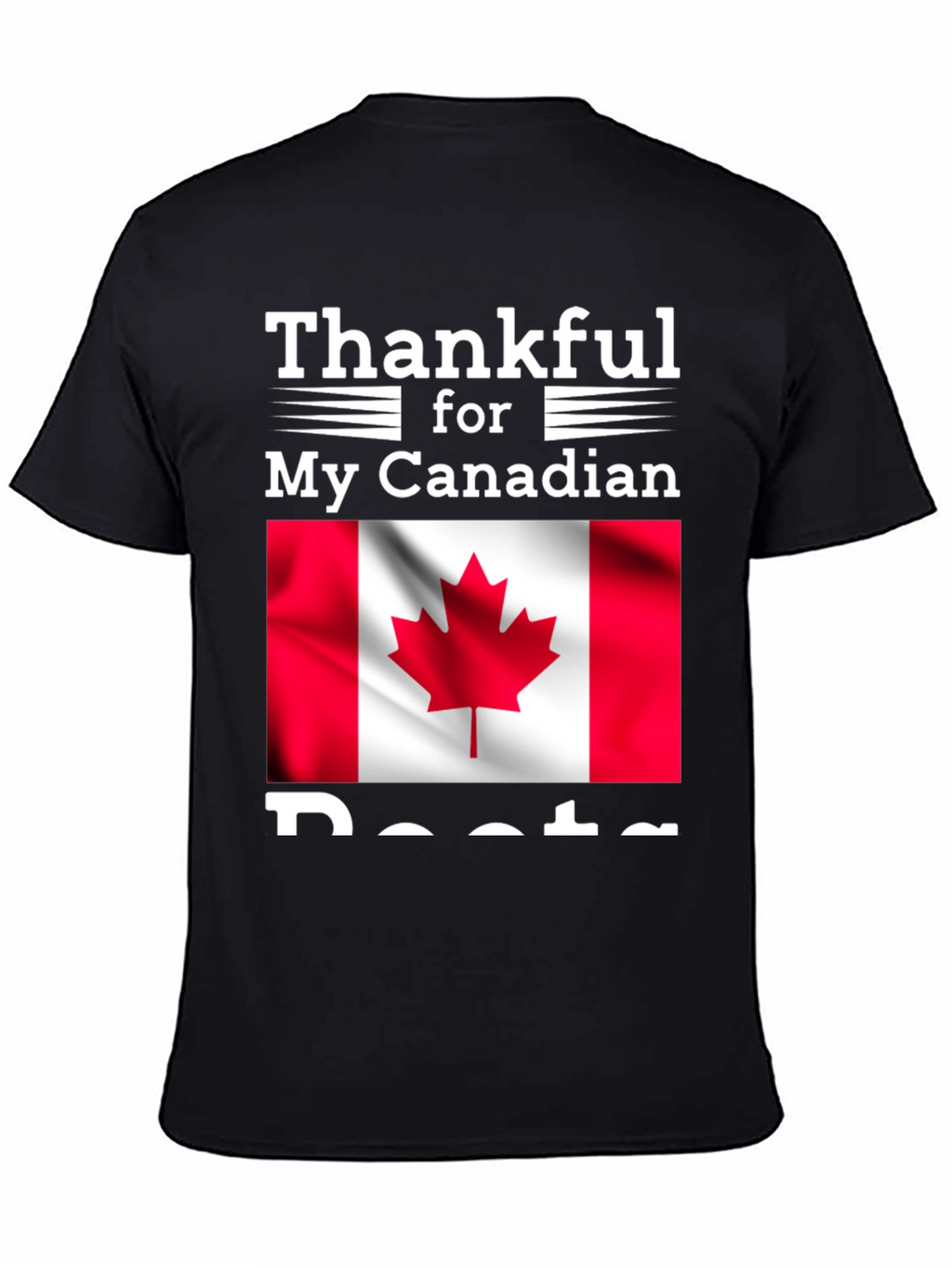 Thankful for My Canadian Roots T-Shirt