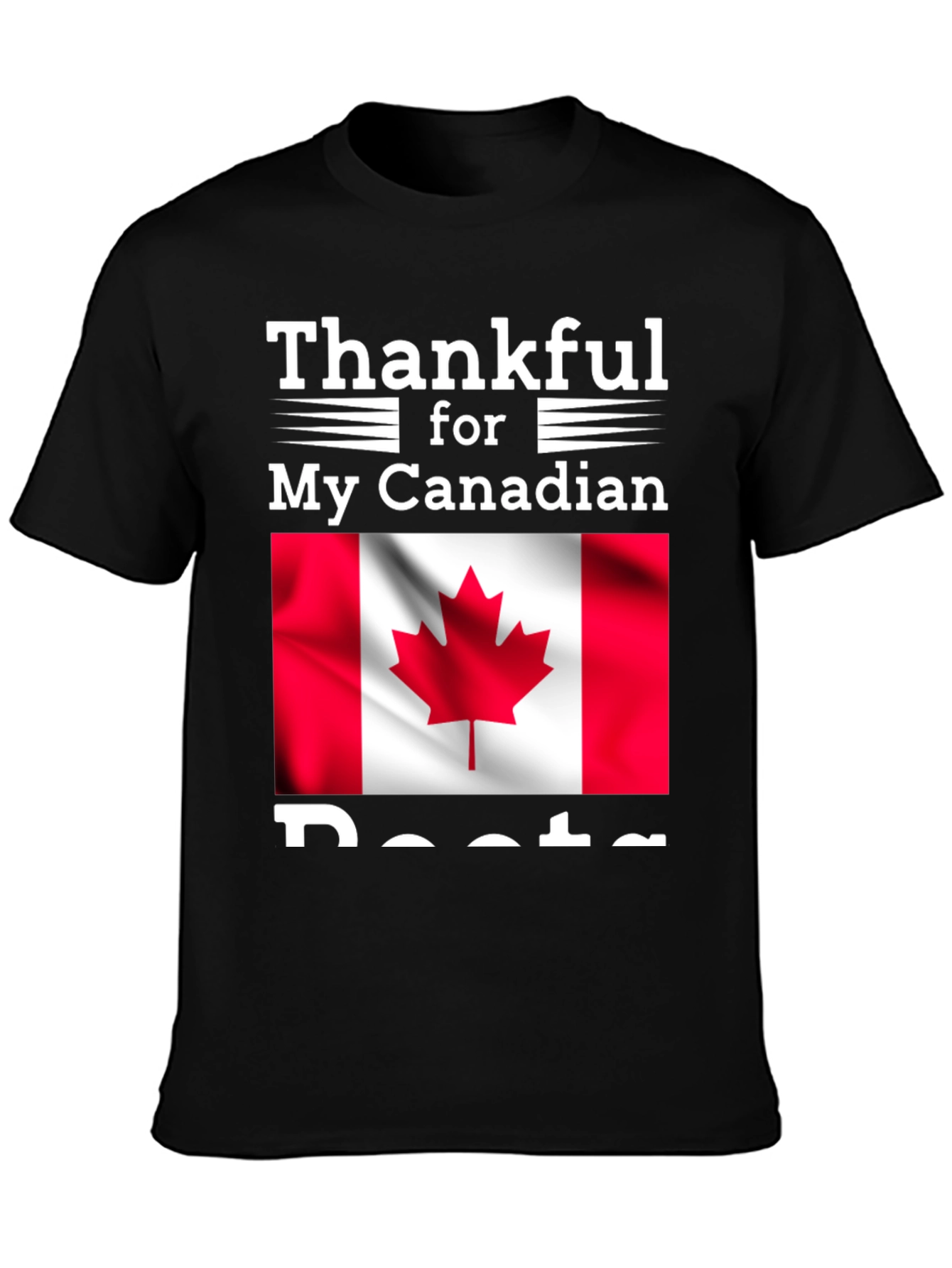 Thankful for My Canadian Roots T-Shirt