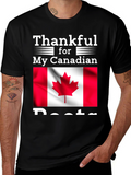 Thankful for My Canadian Roots T-Shirt