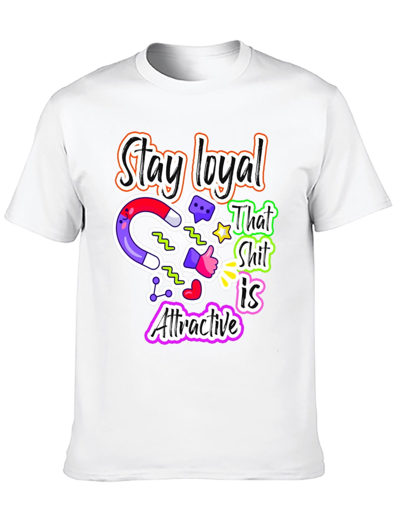 Loyalty Magnet T-Shirt Attractive Design
