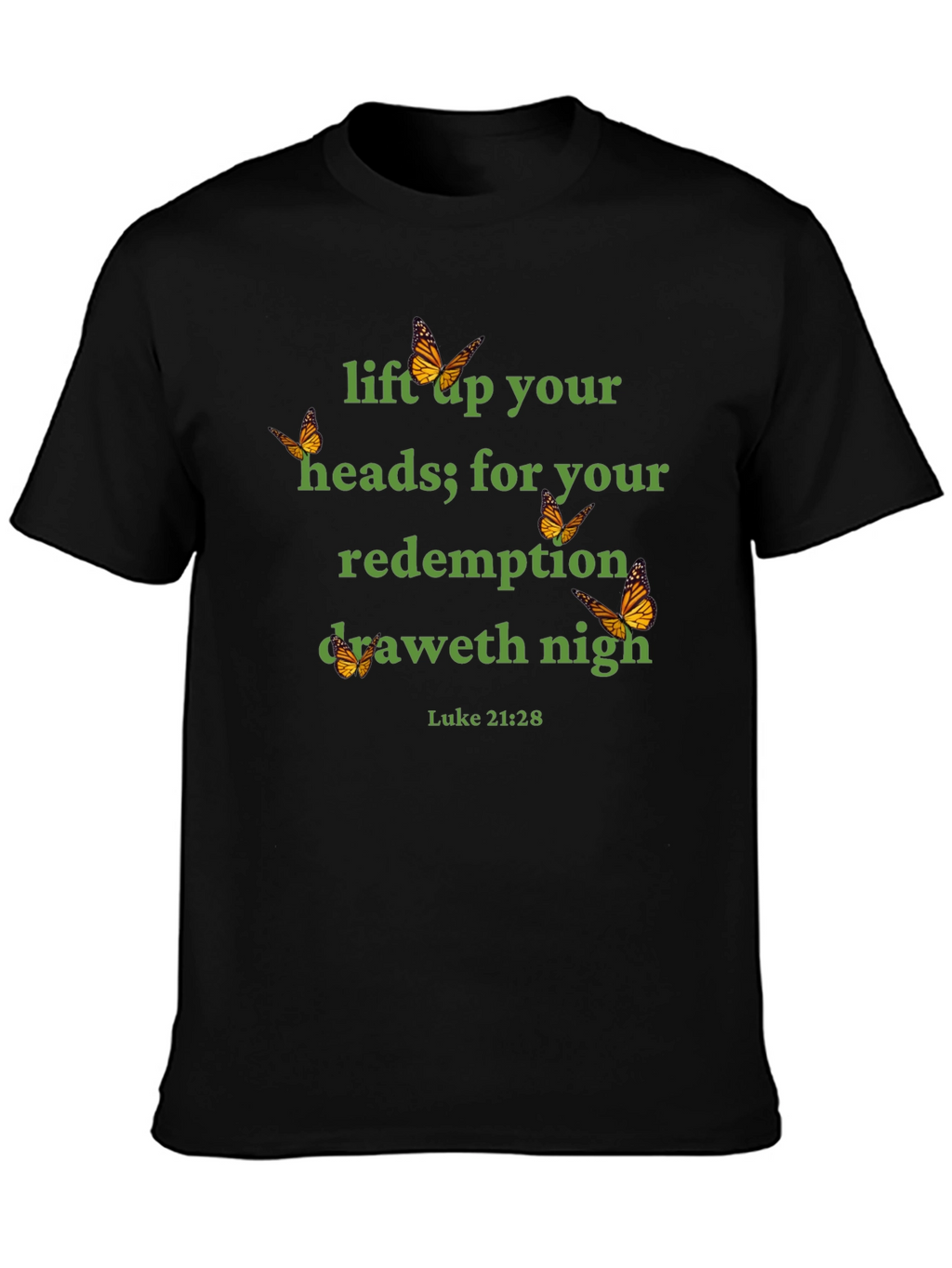 Luke 21:28 Graphic Tee - Redemption is Near