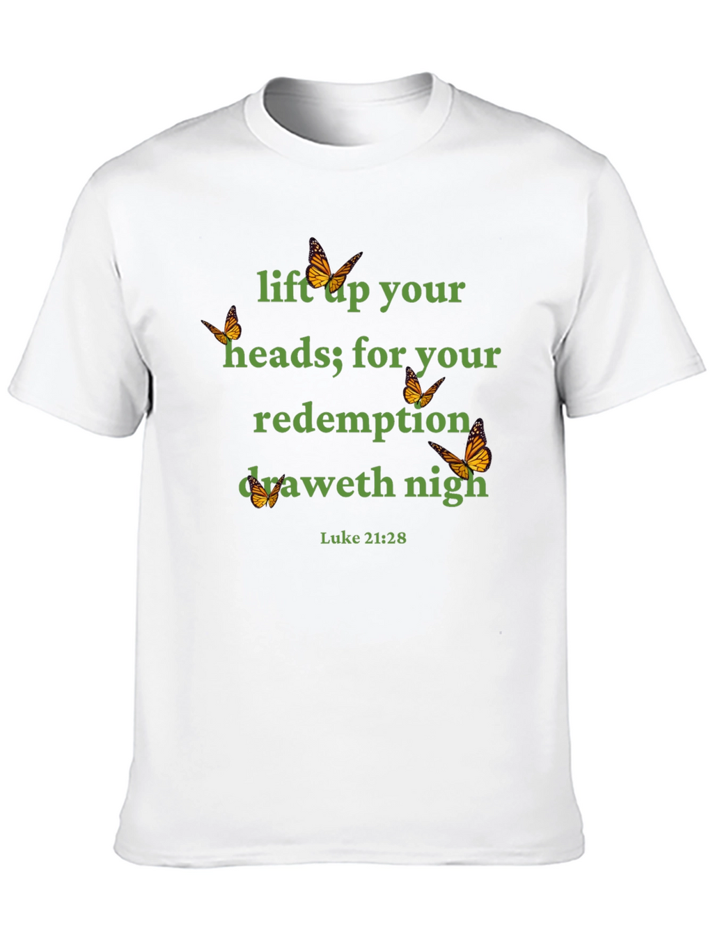 Luke 21:28 Graphic Tee - Redemption is Near