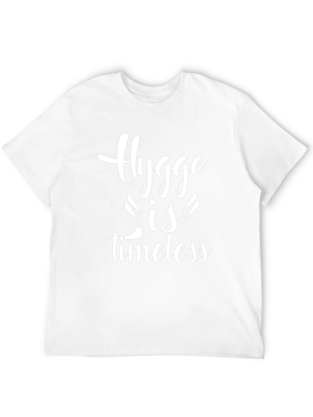 Hygge is Timeless Black T-Shirt