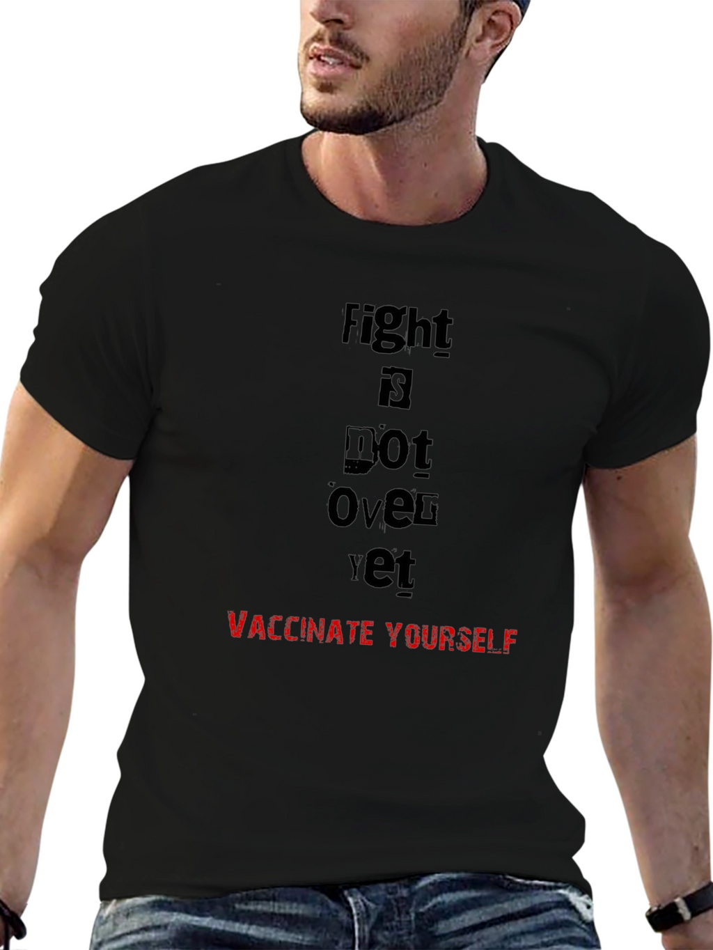Fight Is Not Over Vaccinate T-Shirt