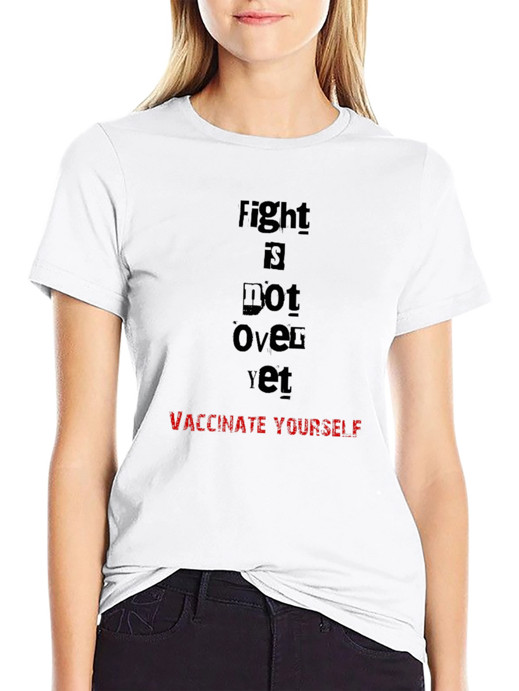 Fight Is Not Over Vaccinate T-Shirt