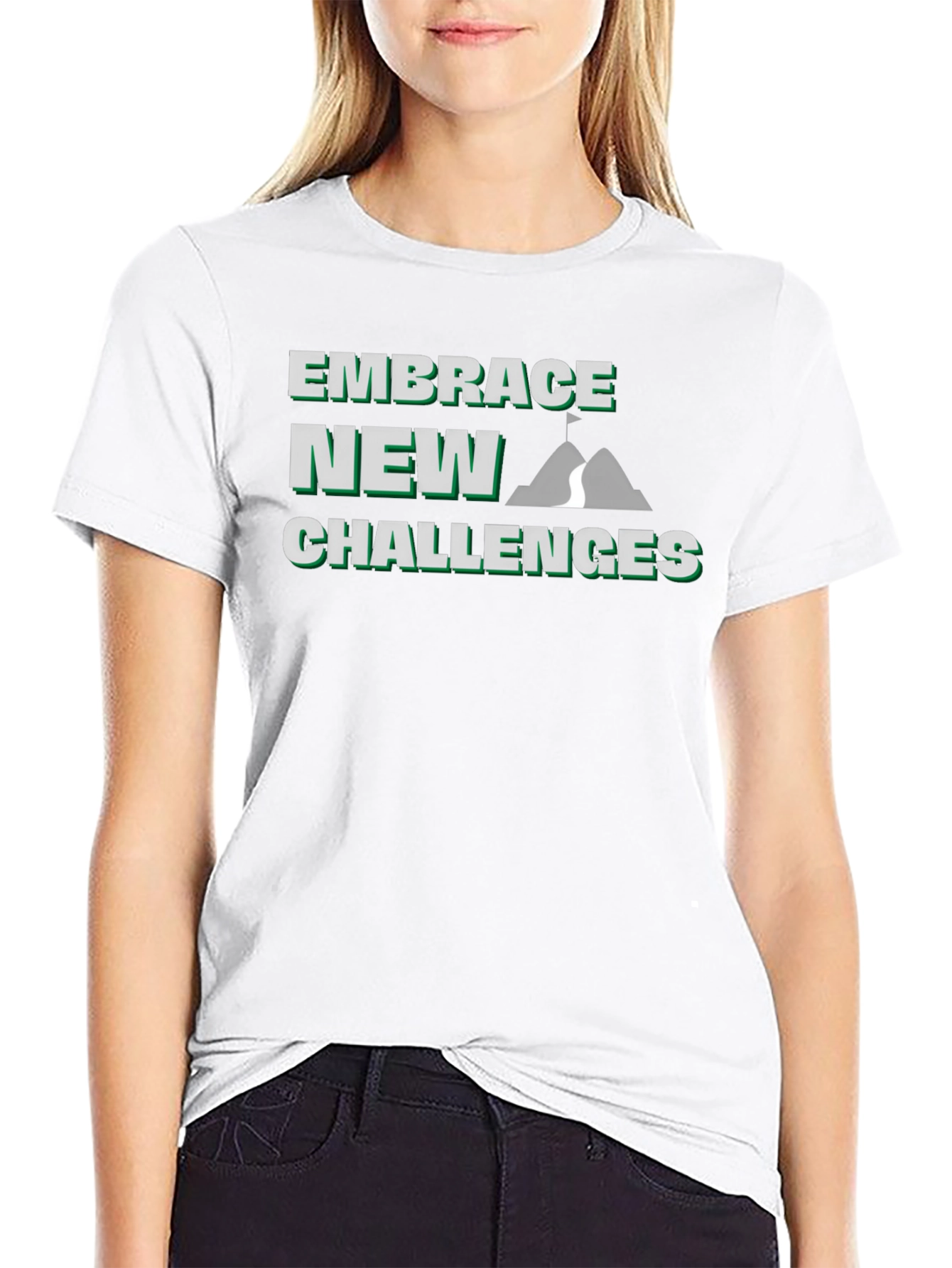 Embrace New Challenges Graphic T-Shirt
