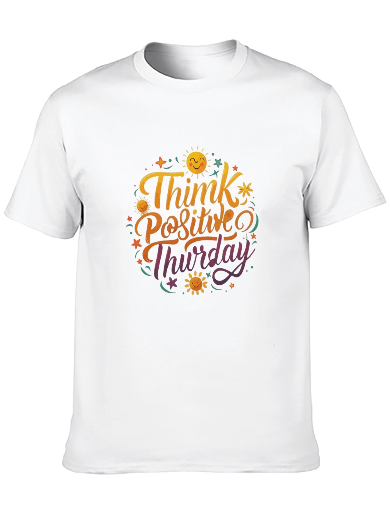 Think Positive Thursday Graphic T-Shirt