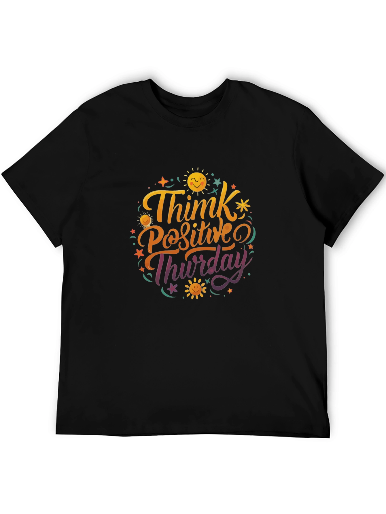 Think Positive Thursday Graphic T-Shirt