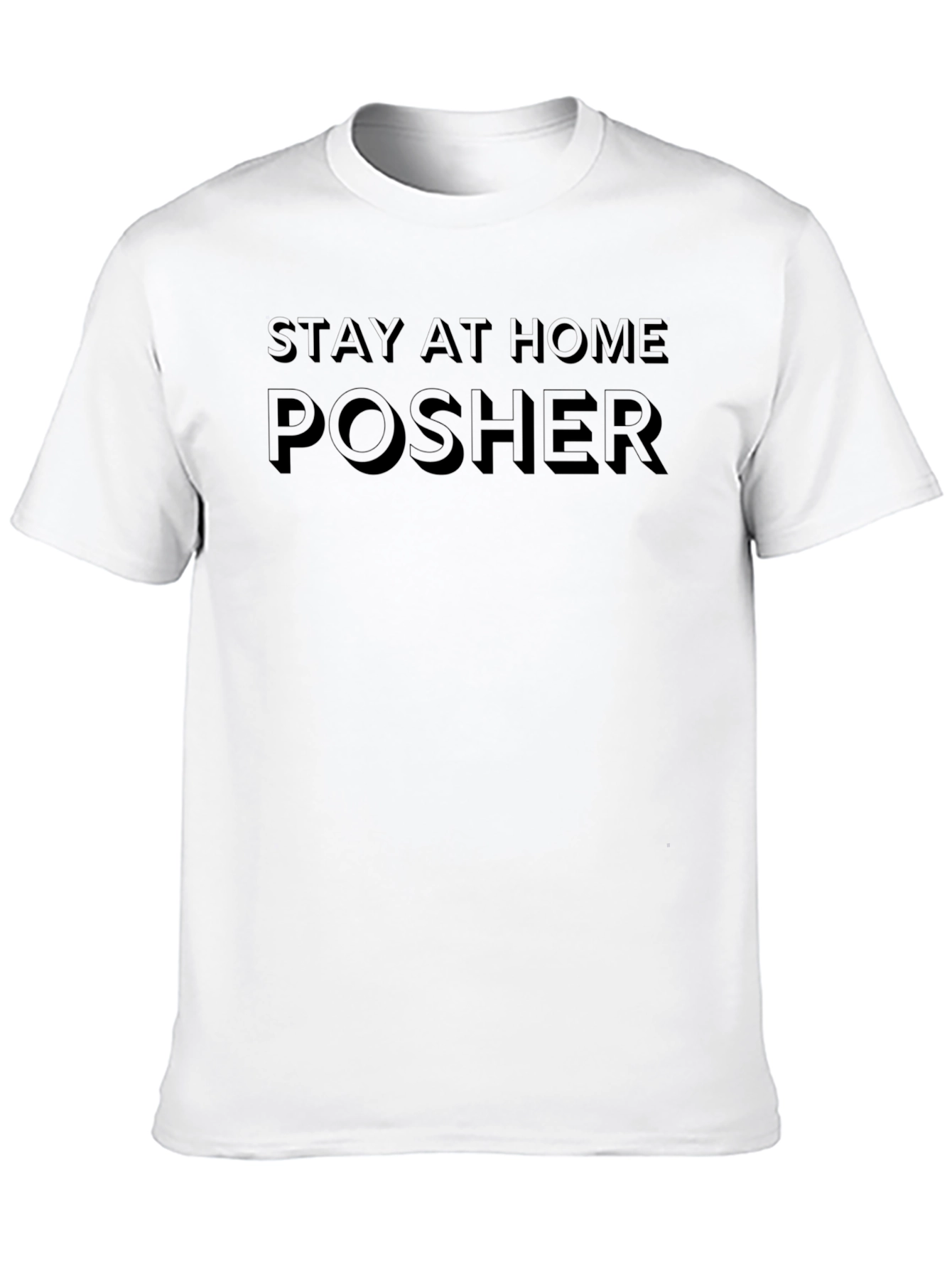 Stay At Home Posher Black T-Shirt