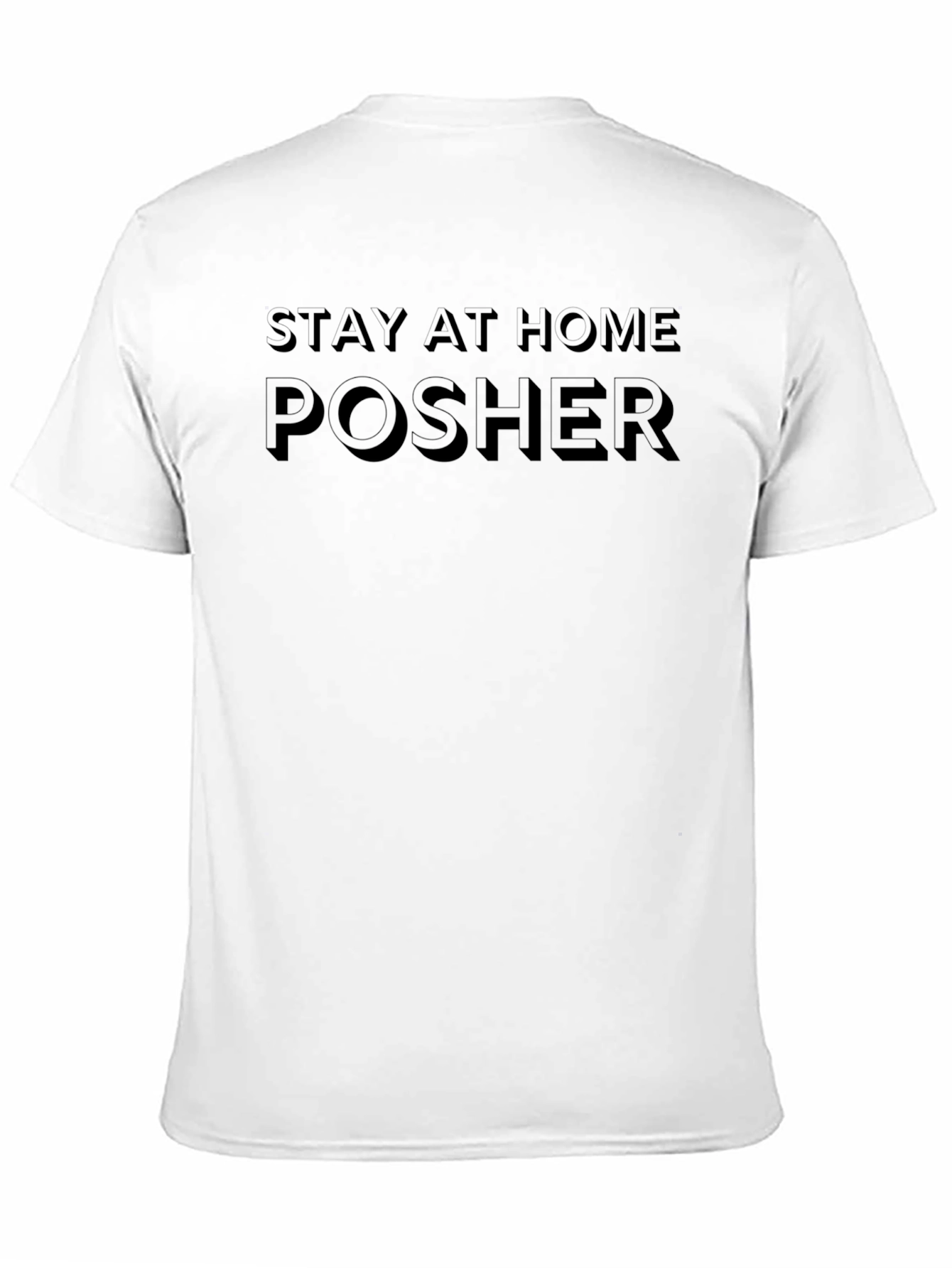 Stay At Home Posher Black T-Shirt