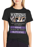 Warning Anime and Sketching T-Shirt
