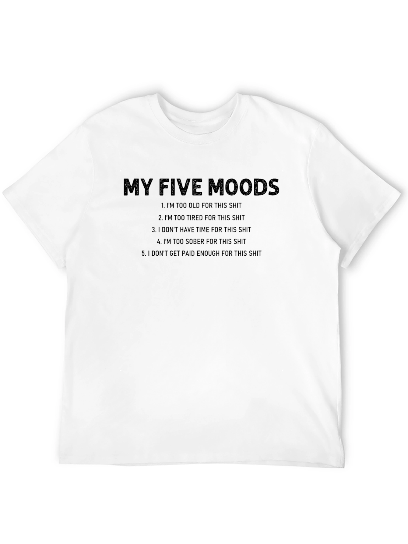 My Five Moods Graphic Tee - Black Novelty T-Shirt