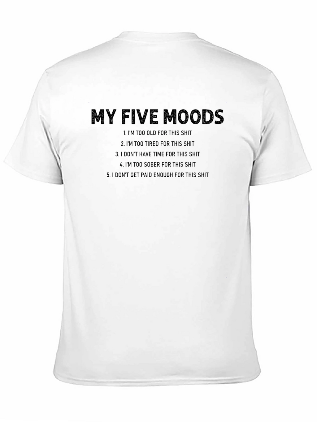 My Five Moods Graphic Tee - Black Novelty T-Shirt