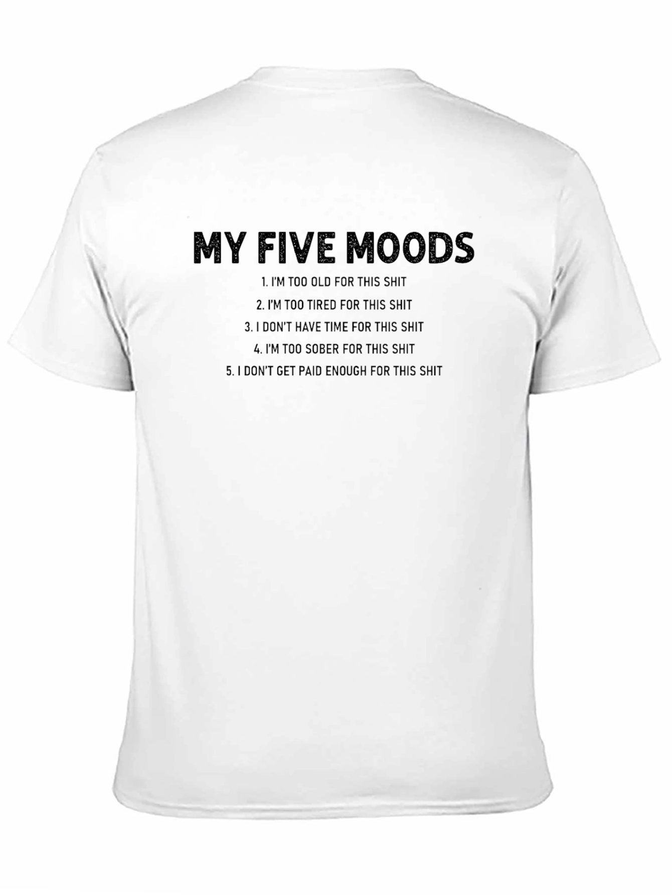 My Five Moods Graphic Tee - Black Novelty T-Shirt