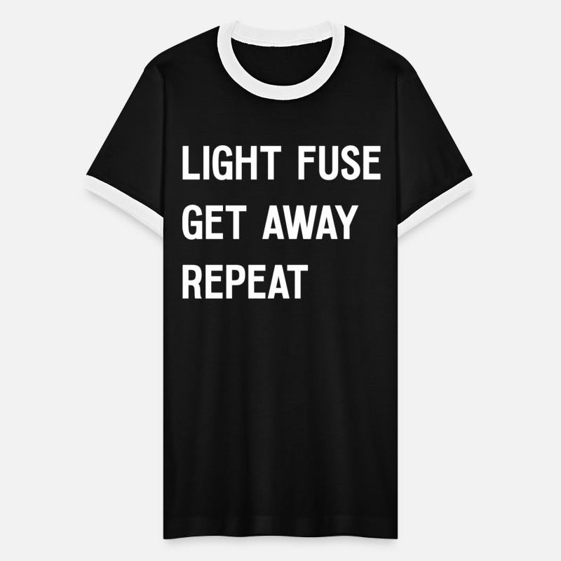 Fireworks Light Fuse Get Away Repeat