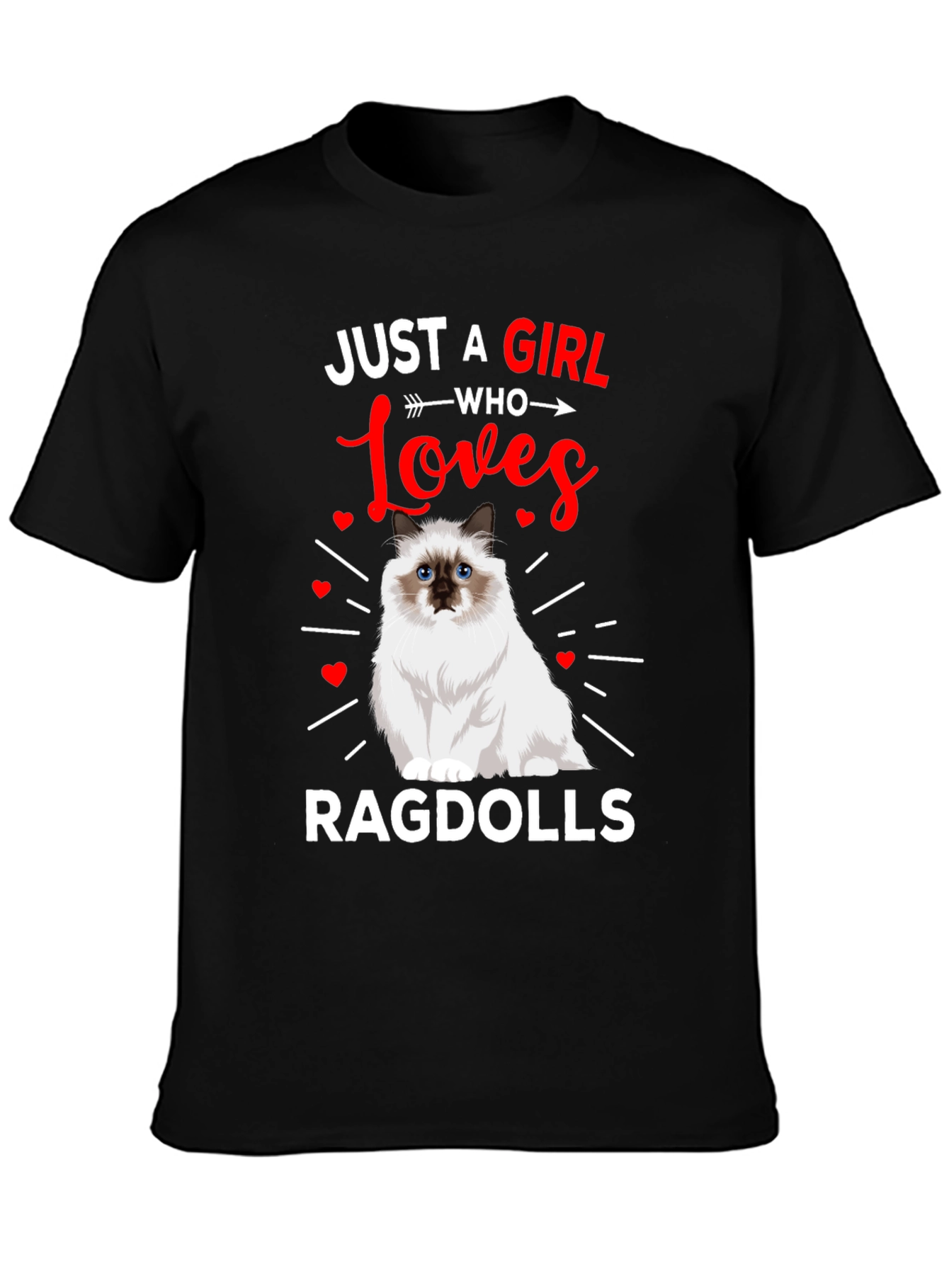 Just a Girl Who Loves Ragdolls T-Shirt