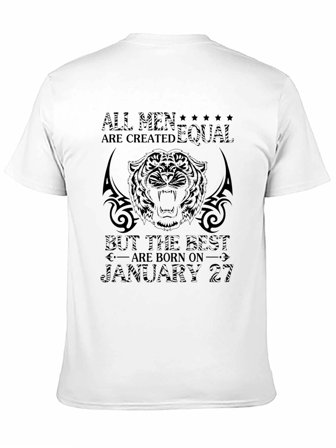 All Men Are Created Equal January 27 T-Shirt