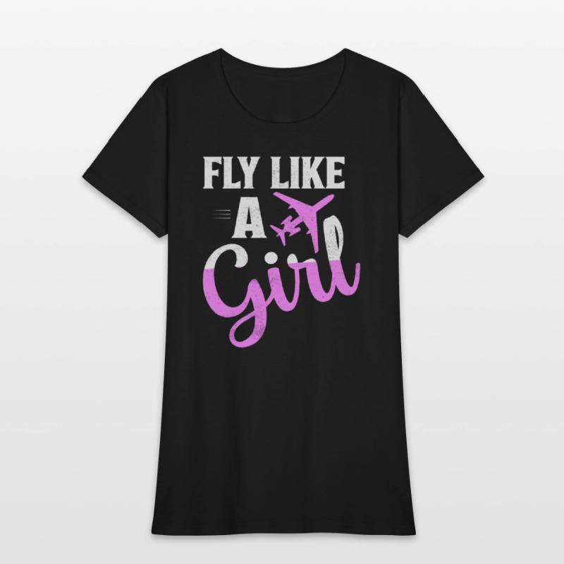 Fly Like A Girl Aviation Pilot Airline