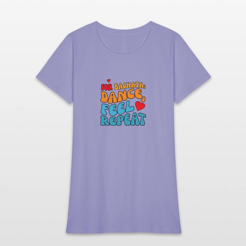 for Bachata, dance, feel, repeat