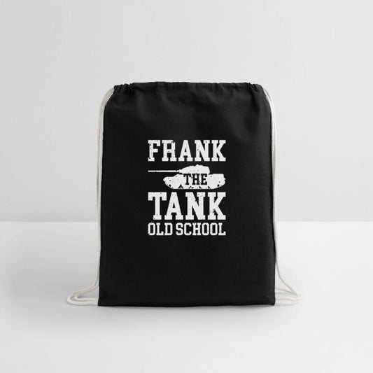Frank The Tank Old School