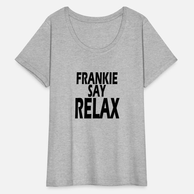 FRANKIE SAY RELAX, FRANKIE SAYS RELAX , FRIENDS