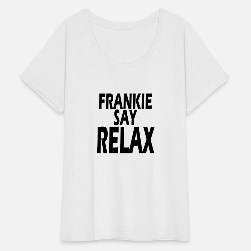 FRANKIE SAY RELAX, FRANKIE SAYS RELAX , FRIENDS
