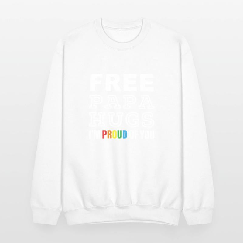 FREE PAPA HUGS I'M PROUD OF YOU