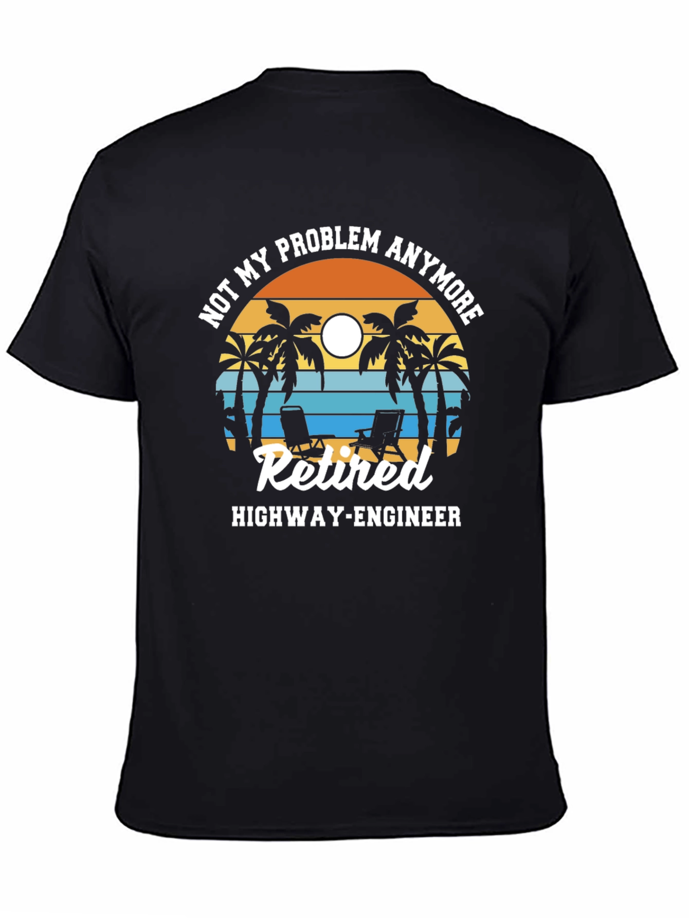 Retired Highway Engineer T-Shirt - Beach Design
