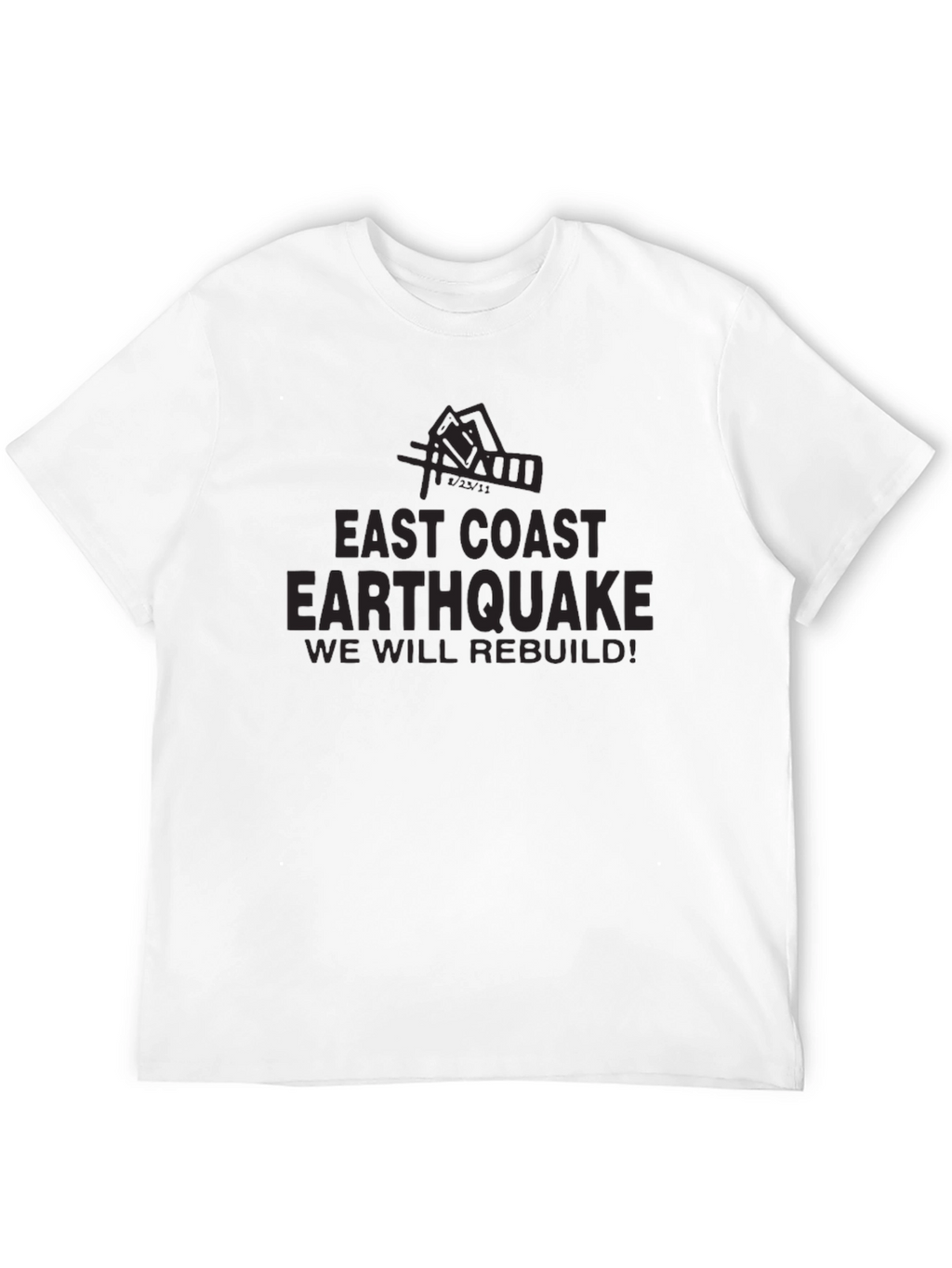 East Coast Earthquake Rebuild T-Shirt