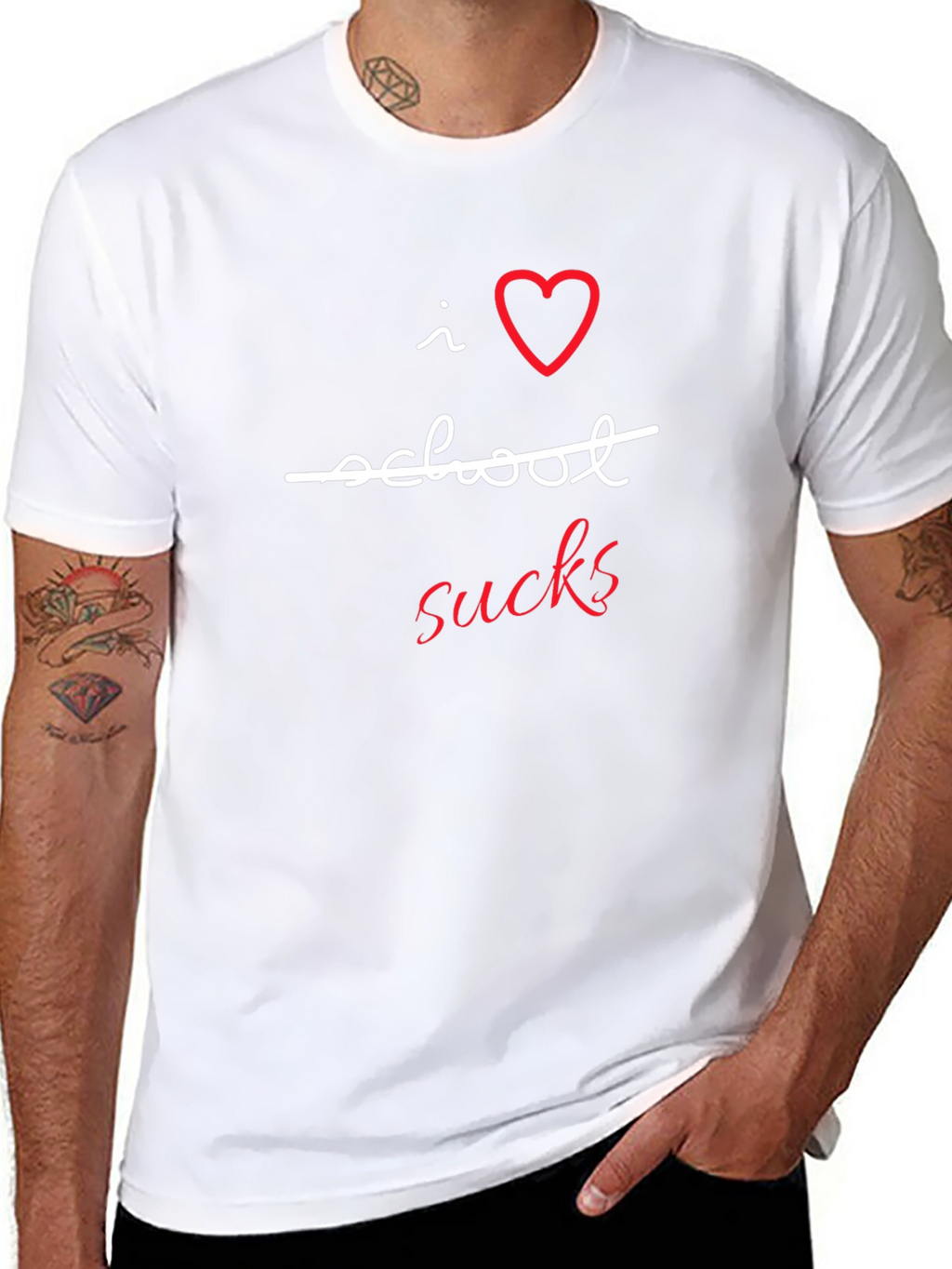 I Love School Sucks T-Shirt