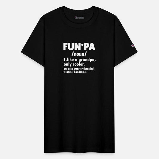 Fun Pa Noun 1 Like A Grandpa Only Cooler See Also