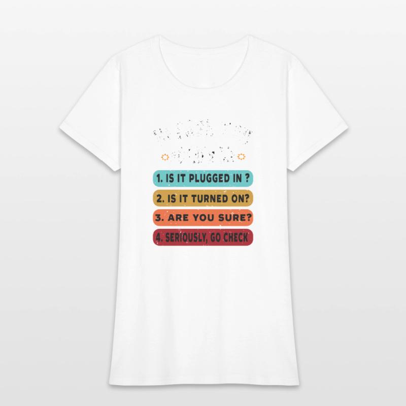 Funny Information Technology Tech | Technical Help