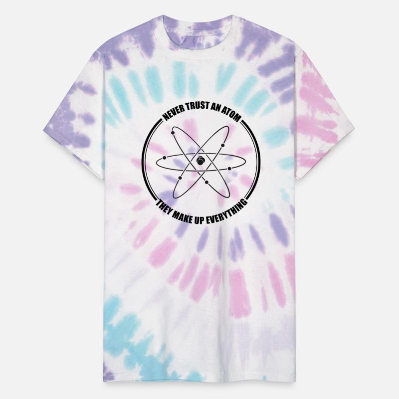 Funny Never Trust An Atom They Make Up Everything