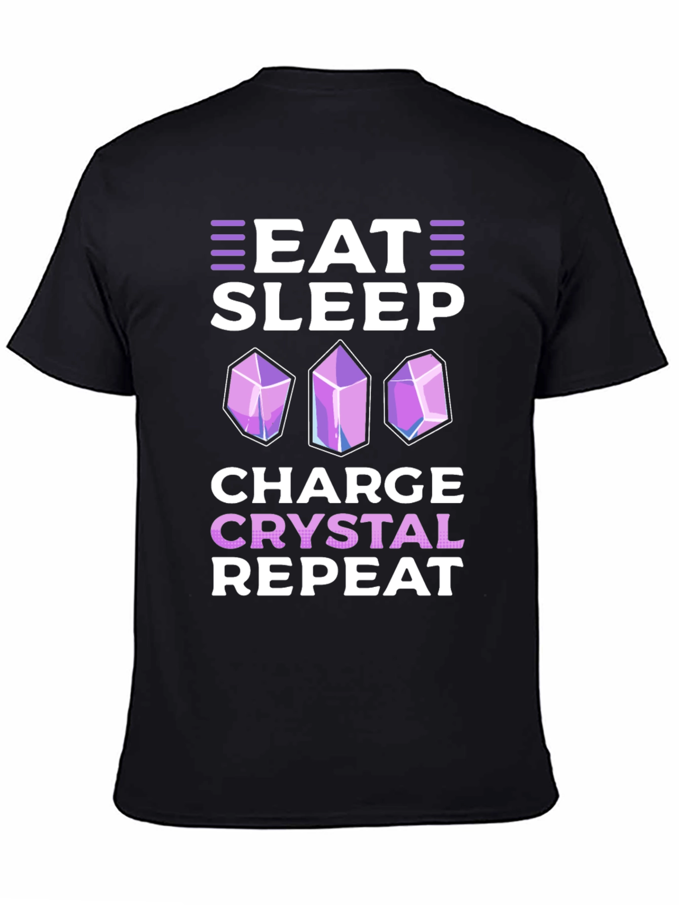 Eat Sleep Charge Crystal Repeat T-Shirt