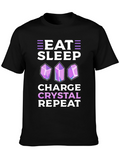 Eat Sleep Charge Crystal Repeat T-Shirt