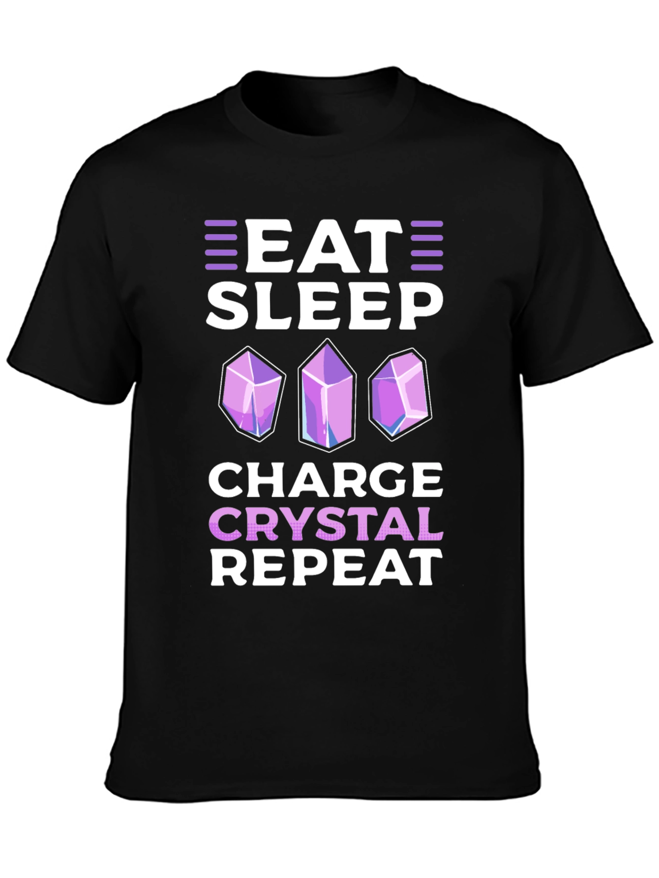 Eat Sleep Charge Crystal Repeat T-Shirt
