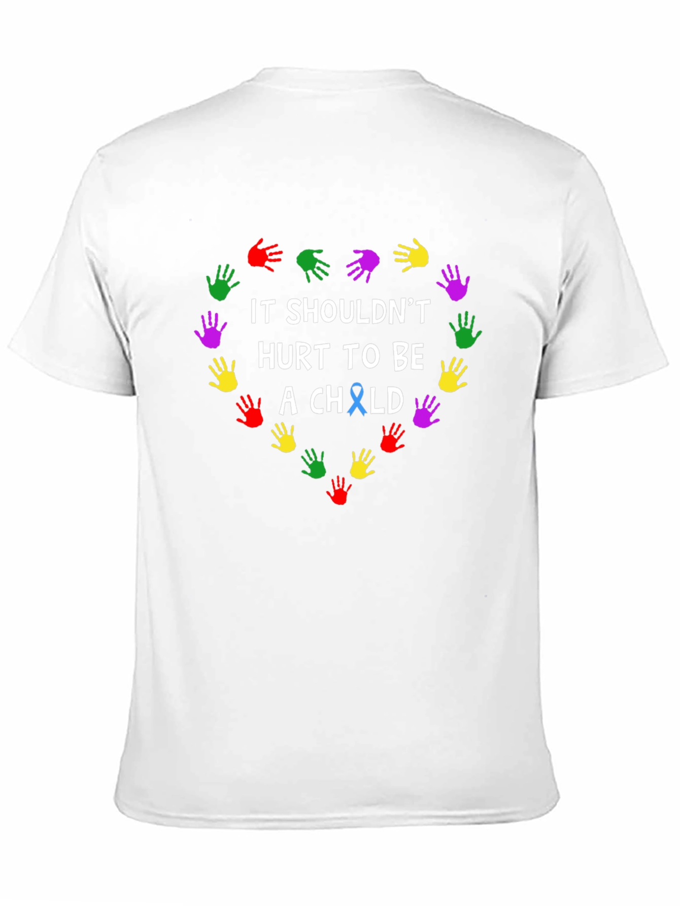 It Shouldnt Hurt To Be A Child T-Shirt