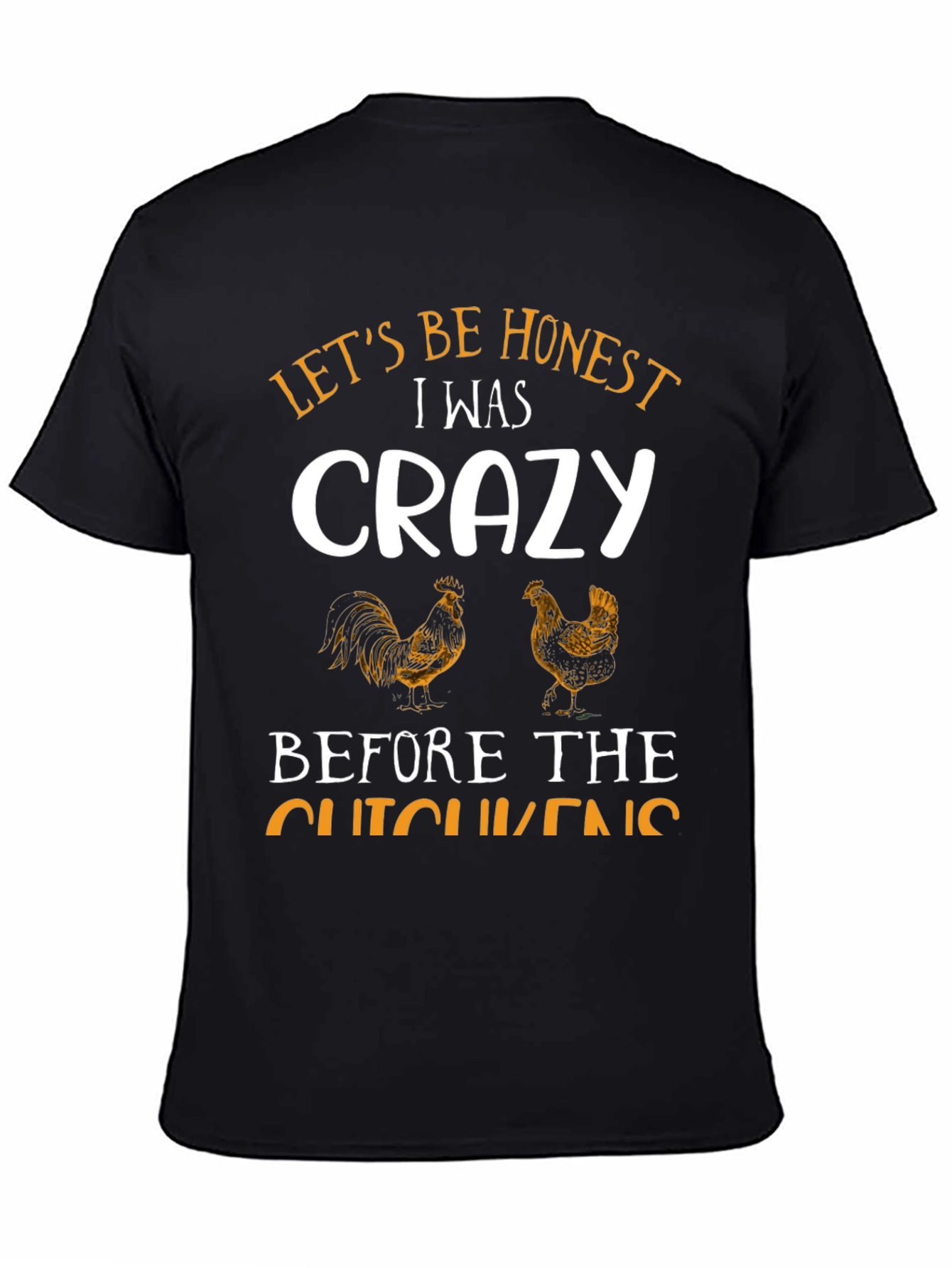 Funny Crazy Chicken T-Shirt